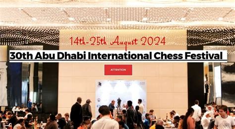 abu dhabi international chess festival 2024|30th Abu Dhabi Chess Festival 2024 .